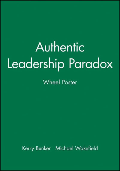 Authentic Leadership Paradox Wheel Poster