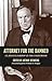Attorney for the Damned: Clarence Darrow in the Courtroom