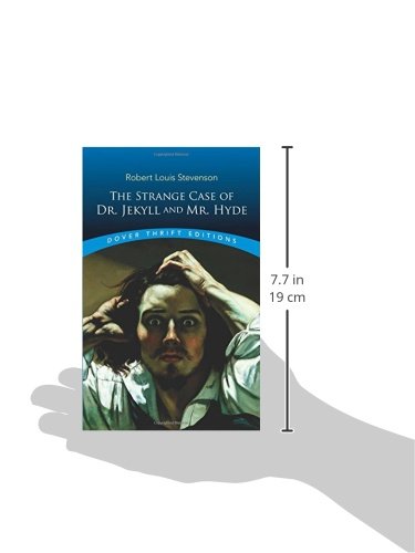 The Strange Case of Dr. Jekyll and Mr. Hyde (Dover Thrift Editions: Classic Novels)