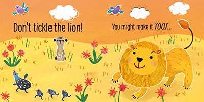 Don't Tickle the Lion! (Touchy-Feely Sound Books)