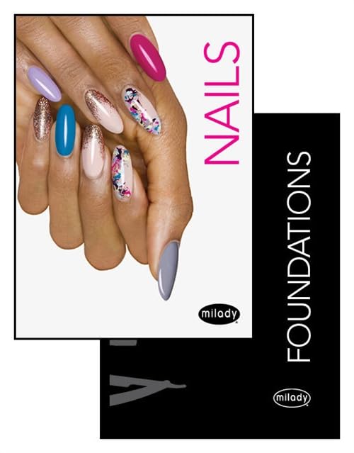 Milady Standard Nail Technology with Standard Foundations (M