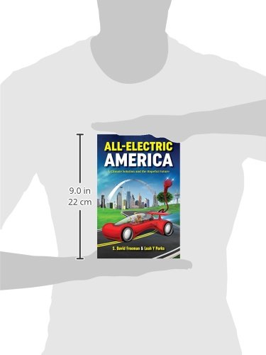 All Electric America: A Climate Solution and the Hopeful Future