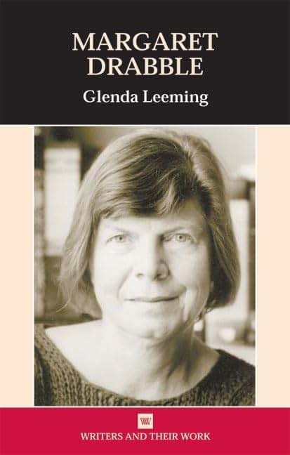Margaret Drabble (Writers and Their Work)