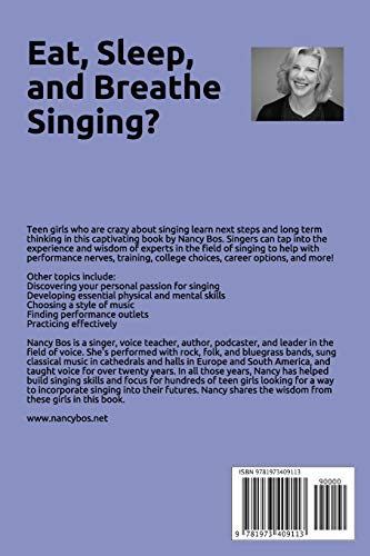 The Teen Girl's Singing Guide: Tips for Making Singing the Focus of Your Life (How to Sing)