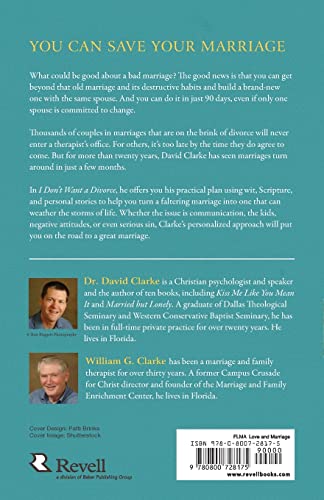 I Don't Want a Divorce: A 90 Day Guide to Saving Your Marriage