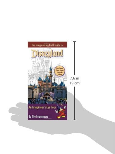 The Imagineering Field Guide to Disneyland (An Imagineering Field Guide)