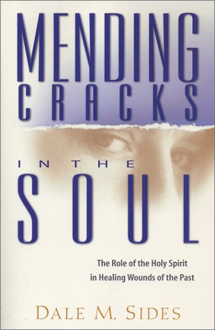 Mending Cracks in the Soul: The Role of the Holy Spirit in H