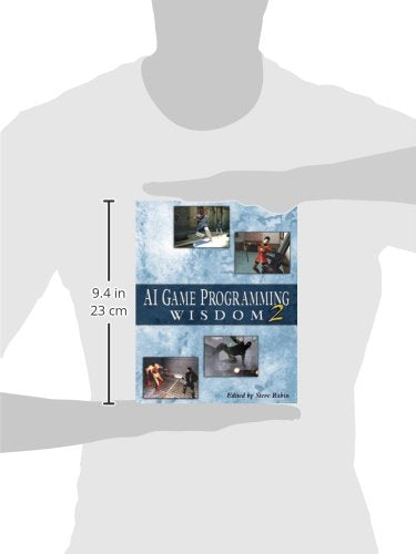 AI Game Programming Wisdom 2 (Game Development Series)