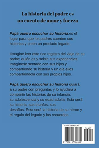 Papá, quiero oír tu historia: El diario guiado de un padre Para compartir su vida y su amor (Hear Your Story Books)
