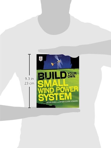 Build Your Own Small Wind Power System