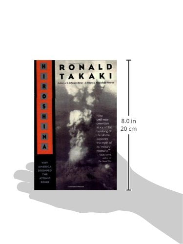 Hiroshima: Why America Dropped the Atomic Bomb
