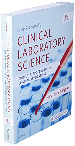 Linne & Ringsrud's Clinical Laboratory Science: Concepts, Procedures, and Clinical Applications