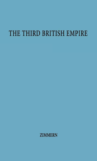 The Third British Empire