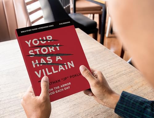 Your Story Has a Villain Bible Study Guide plus Streaming Video: Put on the Armor of God Each Day