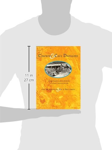 Cowboys and Cave Dwellers: Basketmaker Archaeology of Utah's Grand Gulch
