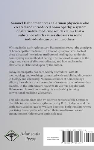 Organon of Homoeopathic Medicine: The Classic Guide Book for Understanding Homeopathy - the Fifth and Sixth Edition Texts, with Notes (Hardcover)