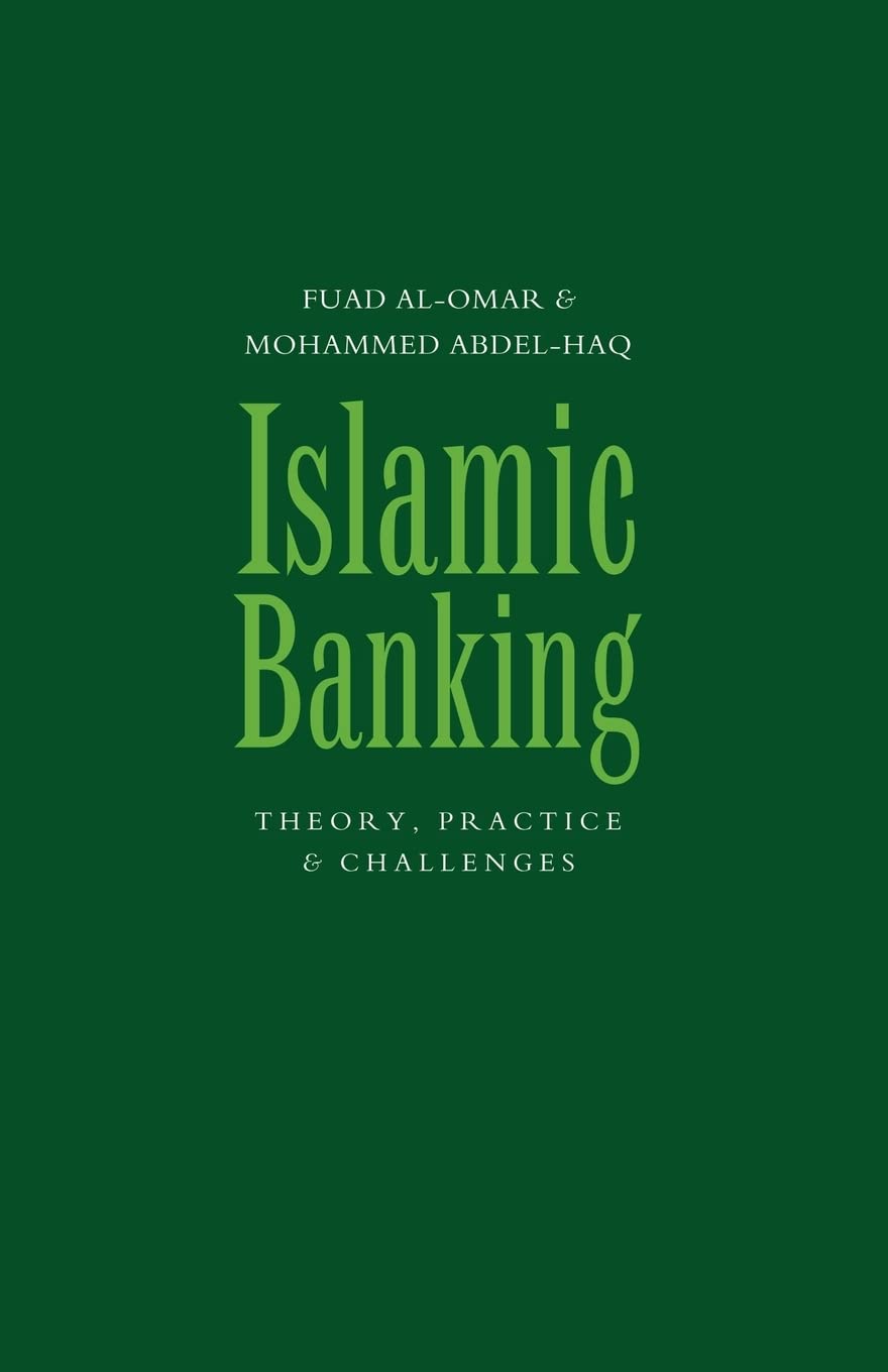 Islamic Banking: Theory, Practice and Challenges