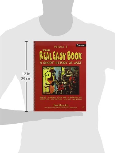 The Real Easy Book, Vol.3: A SHort History Of Jazz