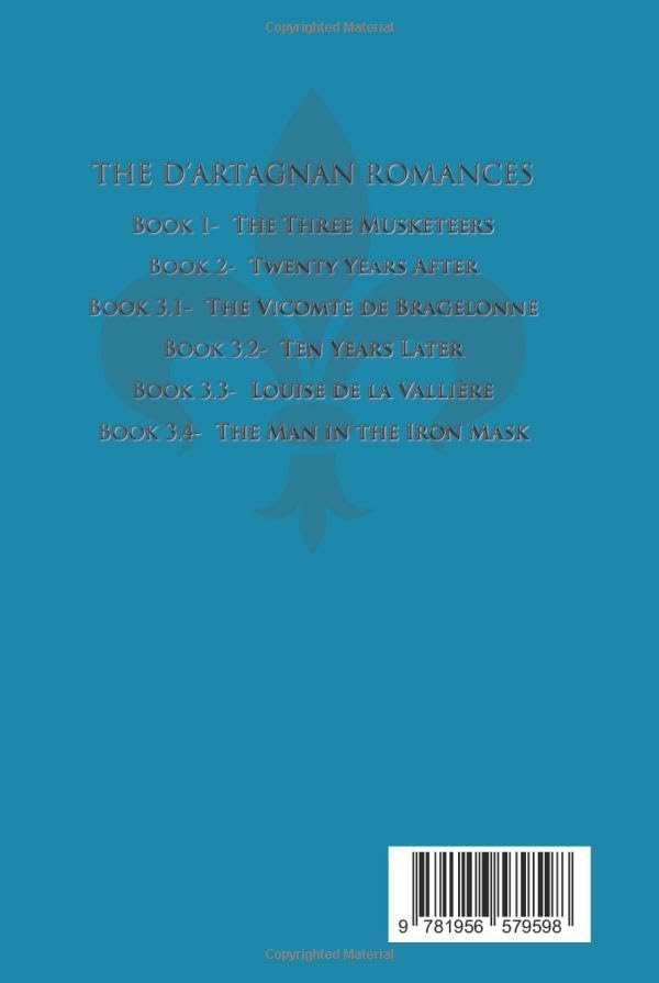 Louise de la Vallire: Fifth Book in the D'Artagnan Romances (The D'Artagan Romances: The Three Musketeers Series)