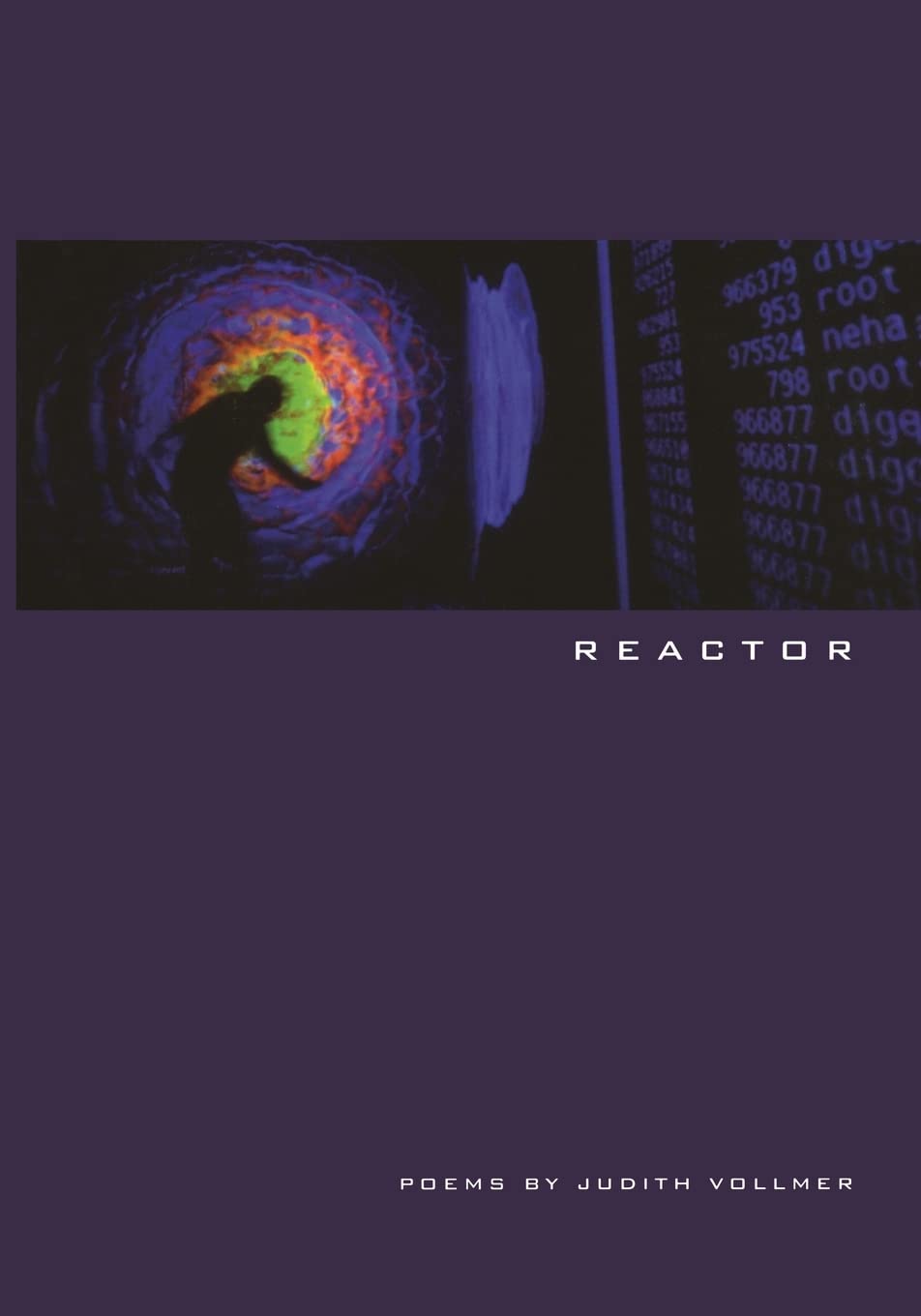 Reactor (Wisconsin Poetry Series)