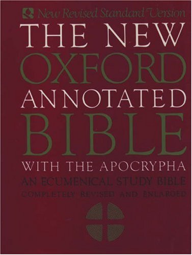 The New Oxford Annotated Bible with Apocrypha: An Ecumenical