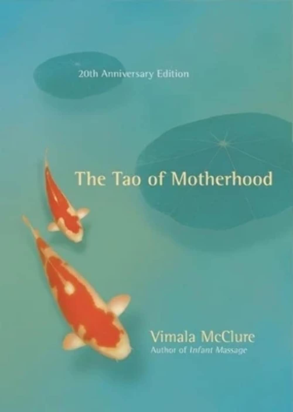 The Tao of Motherhood