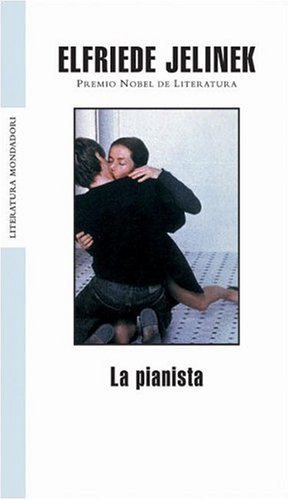 La Pianista (Spanish Edition)