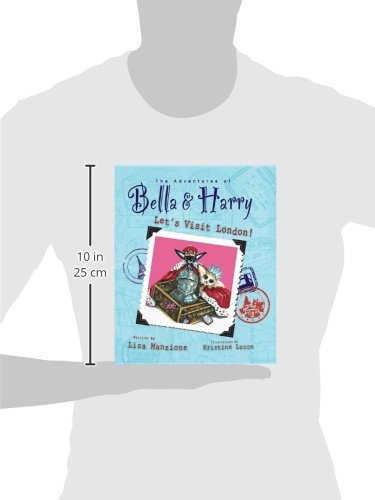 Let's Visit London!: Adventures of Bella & Harry (Adventures of Bella & Harry, 3)