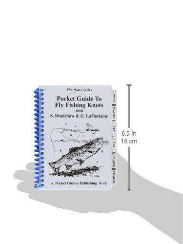 Pocket Guide - Fly Fishing Knots - Fly Fishing - Fishing Knots - Guide to Fly Fishing Knots- Gary LaFontaine - Ron Cordes - Stan Bradshaw