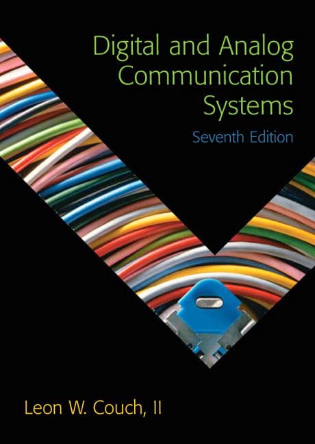 Digital & Analog Communication Systems (7th Edition) by Couc