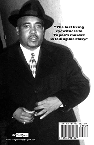 COMPTON STREET LEGEND: Notorious Keffe Ds Street-Level Accounts of Tupac and Biggie Murders, Death Row Origins, Suge Knight, Puffy Combs, and Crooked Cops