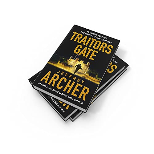 Traitors Gate: The new 2023 heist thriller from the author of the Clifton Chronicles and Kane & Abel (William Warwick Novels)