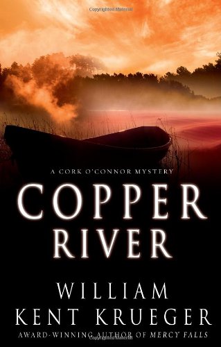 Copper River: A Cork O'Connor Mystery by Krueger, William Ke