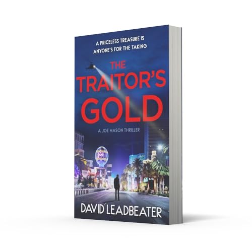The Traitors Gold: The gripping new action thriller novel from the million-copy bestselling author of the Matt Drake series (Joe Mason) (Book 5)