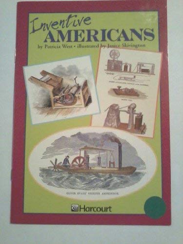 Inventive Americans, Advanced-level Grade 5: Harcourt School Publishers Trophies (Trophies 03)