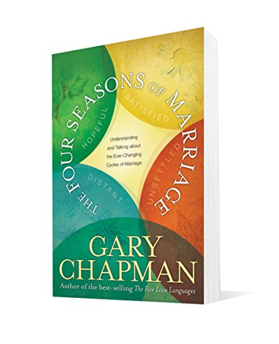 The Four Seasons of Marriage by Chapman, Gary