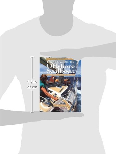 Seaworthy Offshore Sailboat: A Guide to Essential Features, Handling, and Gear