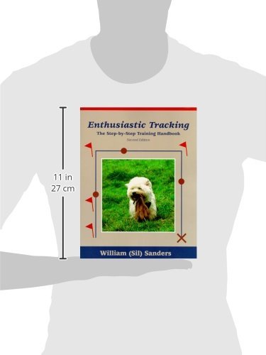 Enthusiastic Tracking, The Step-by-Step Training Manual — back cover