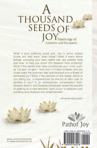 A Thousand Seeds of Joy: Teachings of Lakshmi and Saraswati (Ascended Goddesses Series)