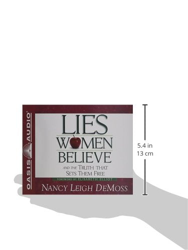 Lies Women Believe: And the Truth That Sets Them Free