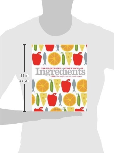 The Illustrated Cook's Book of Ingredients