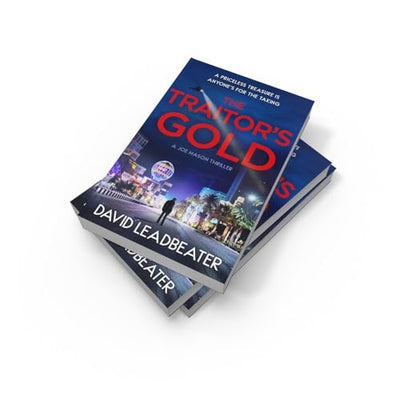 The Traitors Gold: The gripping new action thriller novel from the million-copy bestselling author of the Matt Drake series (Joe Mason) (Book 5)