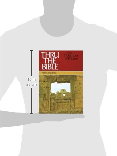 Thru the Bible, Vol. 3: Proverbs-Malachi