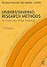 Understanding Research Methods
