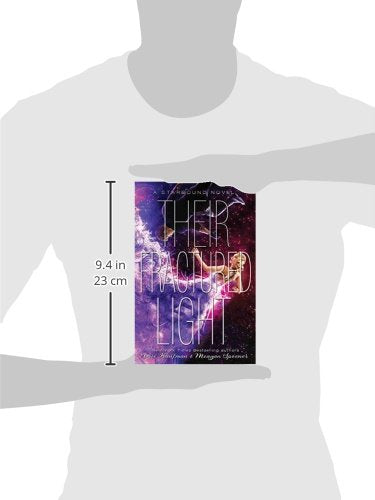 Their Fractured Light (The Starbound Trilogy, 3)