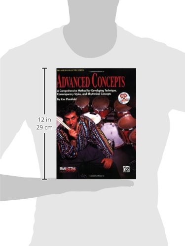 Advanced Concepts: A Comprehensive Method for Developing Technique, Contemporary Styles and Rhythmical Concepts, Book & Online Audio (Manhattan Music Publications)