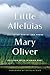Little Alleluias: Collected Poetry and Prose