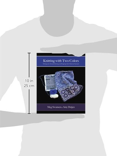 Knitting with Two Colors by Meg Swansen and Amy Detjen
