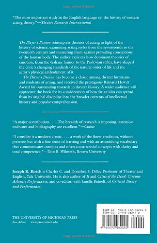 The Player's Passion: Studies in the Science of Acting (Theater: Theory/Text/Performance) — back cover