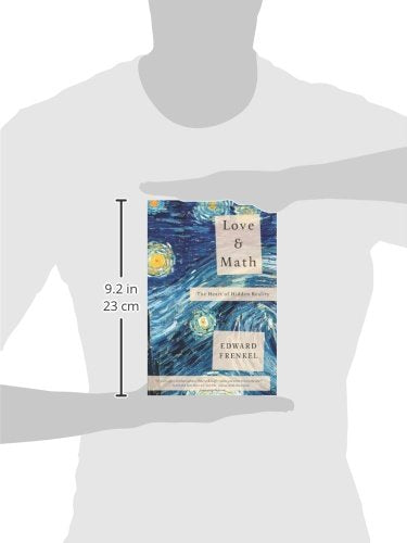 Love and Math: The Heart of Hidden Reality by Edward Frenkel